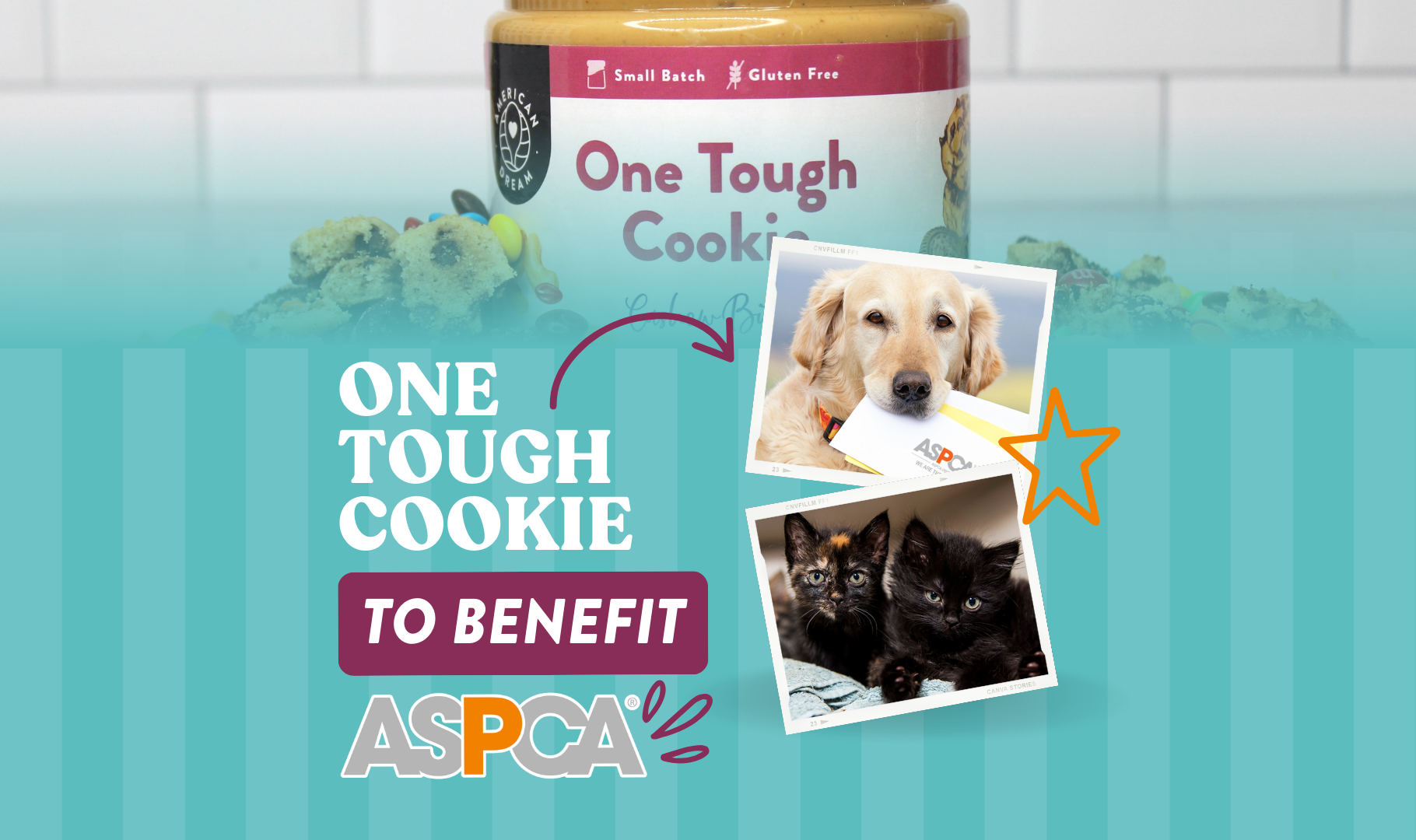One Tough Cookie to Benefit the ASPCA