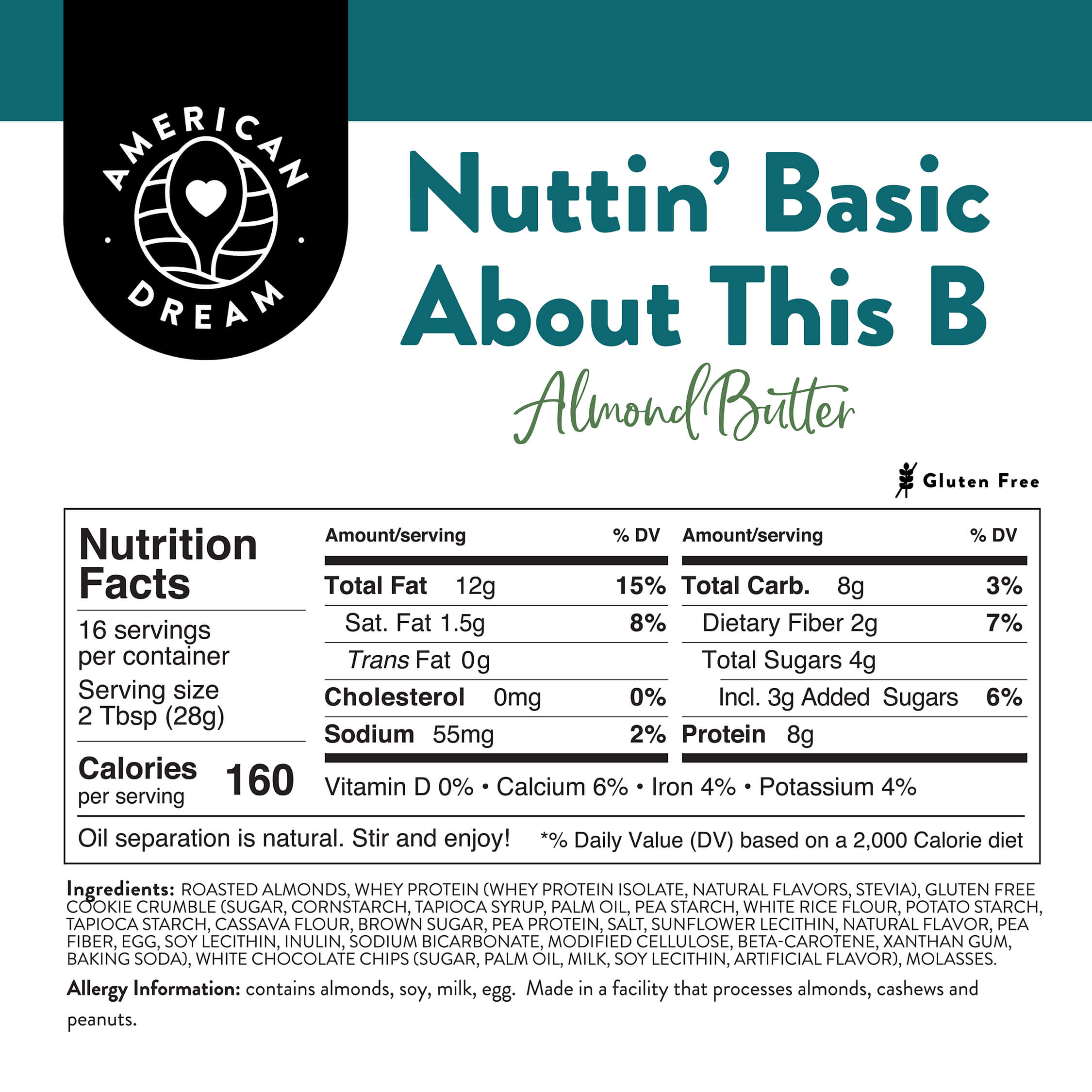 Gluten-Free Nuttin' Basic About This B Almond Butter