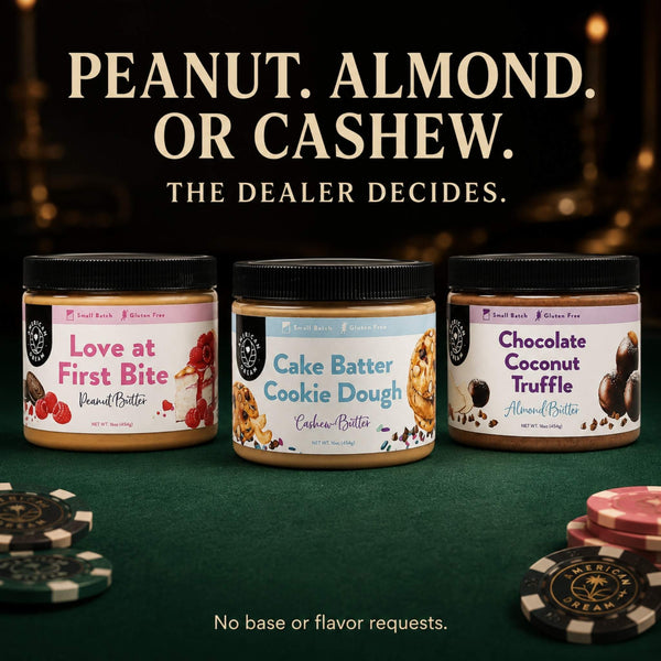 Dealer's Choice Mystery Nut Butter