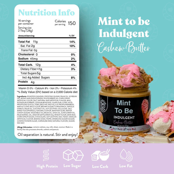 Mint To Be Indulgent Cashew Butter